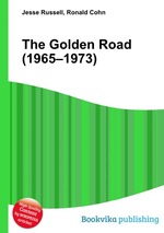 The Golden Road (1965–1973)