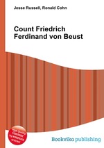 Count Friedrich Ferdinand von Beust