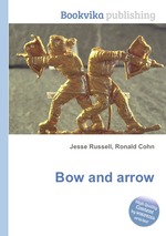 Bow and arrow