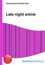 Late night anime