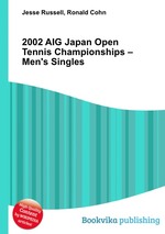 2002 AIG Japan Open Tennis Championships – Men`s Singles