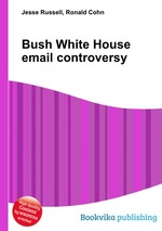 Bush White House email controversy