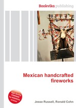 Mexican handcrafted fireworks