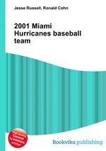 2001 Miami Hurricanes baseball team