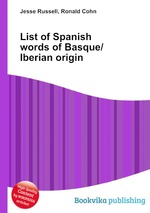 List of Spanish words of Basque/Iberian origin