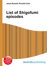 List of Shigofumi episodes