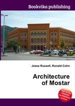 Architecture of Mostar