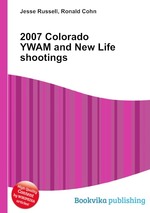 2007 Colorado YWAM and New Life shootings