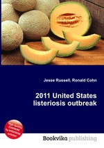 2011 United States listeriosis outbreak