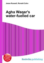 Agha Waqar`s water-fuelled car