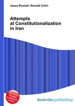 Attempts at Constitutionalization in Iran