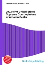 2002 term United States Supreme Court opinions of Antonin Scalia