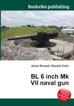 BL 6 inch Mk VII naval gun