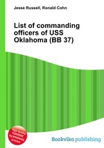 List of commanding officers of USS Oklahoma (BB 37)