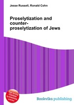 Proselytization and counter-proselytization of Jews