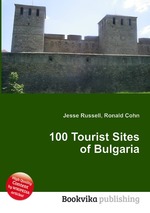 100 Tourist Sites of Bulgaria