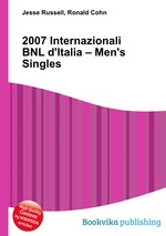 2007 Internazionali BNL d`Italia – Men`s Singles