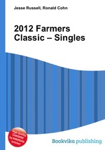 2012 Farmers Classic – Singles