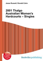 2001 Thalgo Australian Women`s Hardcourts – Singles