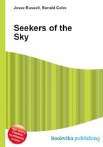 Seekers of the Sky