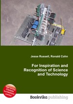 For Inspiration and Recognition of Science and Technology