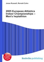 2005 European Athletics Indoor Championships – Men`s heptathlon