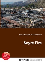 Sayre Fire