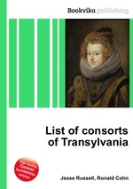 List of consorts of Transylvania