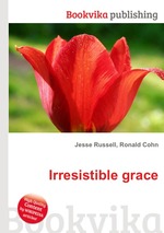 Irresistible grace