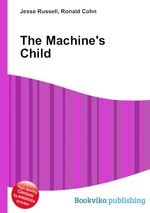 The Machine`s Child