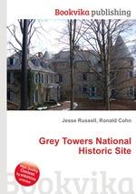 Grey Towers National Historic Site