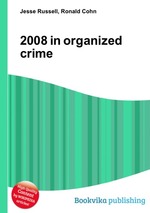 2008 in organized crime