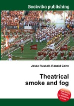 Theatrical smoke and fog