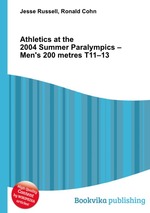 Athletics at the 2004 Summer Paralympics – Men`s 200 metres T11–13