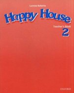 Happy House 2. Teacher`s Book