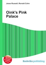 Oink`s Pink Palace