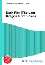 Dark Fire (The Last Dragon Chronicles)