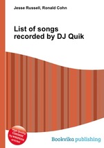 List of songs recorded by DJ Quik