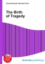 The Birth of Tragedy