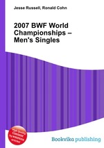 2007 BWF World Championships – Men`s Singles