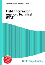 Field Information Agency; Technical (FIAT)