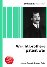 Wright brothers patent war