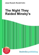 The Night They Raided Minsky`s