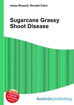 Sugarcane Grassy Shoot Disease