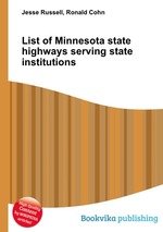 List of Minnesota state highways serving state institutions