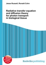 Radiative transfer equation and diffusion theory for photon transport in biological tissue