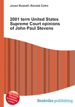 2001 term United States Supreme Court opinions of John Paul Stevens