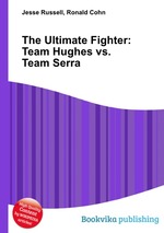 The Ultimate Fighter: Team Hughes vs. Team Serra