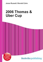 2006 Thomas & Uber Cup