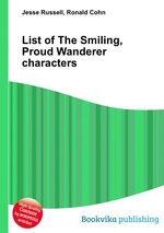 List of The Smiling, Proud Wanderer characters
